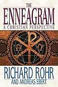 Couverture cartonnée The Enneagram: A Christian Perspective de Richard Rohr, Andreas Ebert