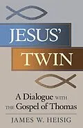 E-Book (epub) Jesus' Twin von James W. Heisig
