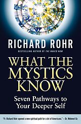 eBook (epub) What the Mystics Know de Richard Rohr