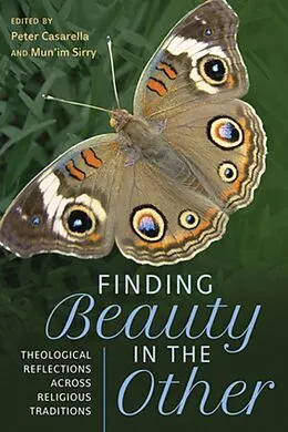 E-Book (epub) Finding Beauty in the Other von Peter Casarella