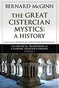 E-Book (epub) The Great Cistercian Mystics von Bernard McGinn