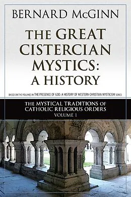 E-Book (epub) The Great Cistercian Mystics von Bernard McGinn