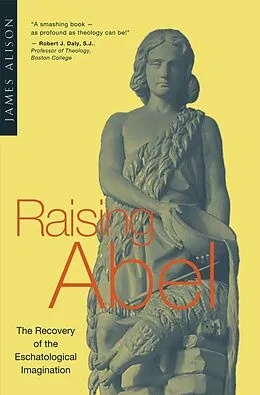 E-Book (epub) Raising Abel von James Alison