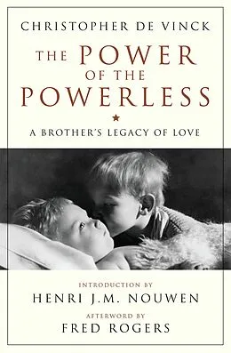 E-Book (epub) The Power of the Powerless von Christopher De Vinck