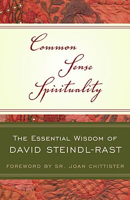 eBook (epub) Common Sense Spirituality de David Steindl-Rast