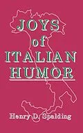 E-Book (epub) JOYS OF ITALIAN HUMOR von Henry D. Spalding
