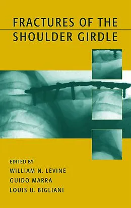 E-Book (pdf) Fractures of the Shoulder Girdle von William N. Levine, Guido Marra