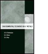 Livre Relié Environmental Degradation of Metals de U.K. Chatterjee, S.K. Bose, S.K. Roy