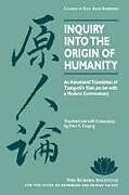 Kartonierter Einband Inquiry Into the Origin of Humanity von Tsung-Mi
