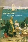 Fester Einband The Kiso Road von William E. Naff