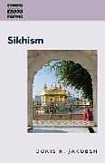 Couverture cartonnée Sikhism de Doris R. Jakobsh