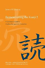 Couverture cartonnée Remembering the Kanji 2 de James W Heisig