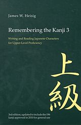 Couverture cartonnée Remembering the Kanji 3 de James W Heisig