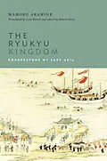 E-Book (pdf) The Ryukyu Kingdom von Mamoru Akamine
