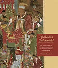 E-Book (pdf) Efficacious Underworld von Cheeyun Lilian Kwon