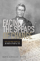 eBook (pdf) Facing the Spears of Change de Marie Alohalani Brown