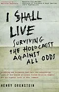 E-Book (epub) I Shall Live von Henry Orenstein