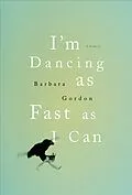 E-Book (epub) I'm Dancing as Fast as I Can von Barbara Gordon