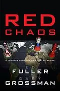 E-Book (epub) Red Chaos von Gary Grossman, Edwin D. Fuller