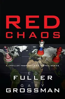 E-Book (epub) Red Chaos von Gary Grossman, Edwin D. Fuller