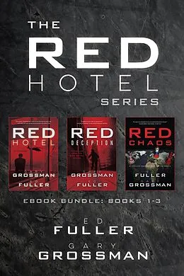 E-Book (epub) RED Hotel Series Ebook Bundle von Gary Grossman, Edwin D. Fuller