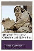 Couverture cartonnée 40 Questions about Christians and Biblical Law de Thomas Schreiner