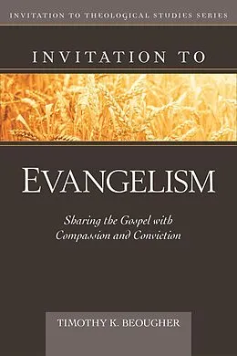 E-Book (epub) Invitation to Evangelism von Timothy Beougher