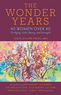 E-Book (epub) Wonder Years von Leslie Leyland Fields