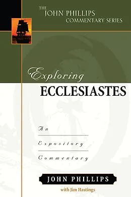 E-Book (epub) Exploring Ecclesiastes von John Philips