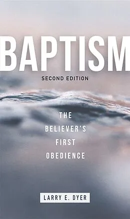 E-Book (epub) Baptism von Larry E. Dyer