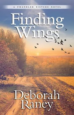 E-Book (epub) Finding Wings von Deborah Raney