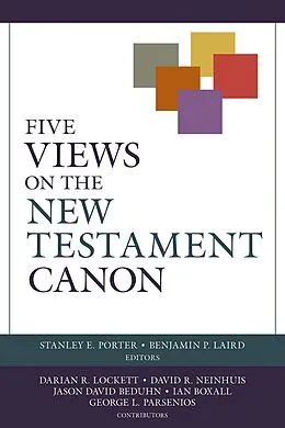E-Book (epub) Five Views on the New Testament Canon von Stanley E. Porter