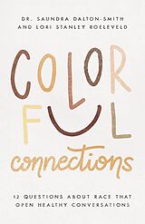 E-Book (epub) Colorful Connections von Saundra Dalton-Smith