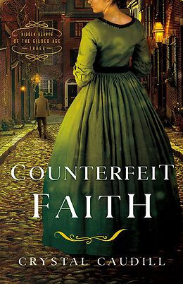 E-Book (epub) Counterfeit Faith von Crystal Caudill