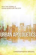 E-Book (epub) Urban Apologetics von Christopher W. Brooks