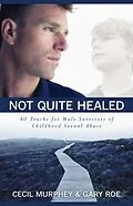 E-Book (epub) Not Quite Healed von Cecil Murphy