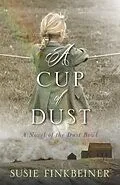 E-Book (epub) Cup of Dust von Susie Finkbeiner