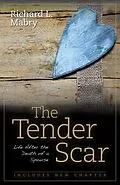 E-Book (epub) Tender Scar von Richard L. Mabry