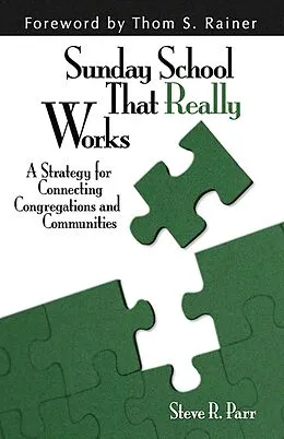 E-Book (epub) Sunday School That Really Works von Steven R. Parr