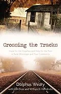 E-Book (epub) Crossing the Tracks von Dolphus Weary