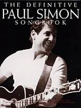 Paul Simon Notenblätter The definitive Paul Simon Songbook