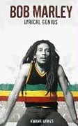 Couverture cartonnée Bob Marley de Kwame Dawes