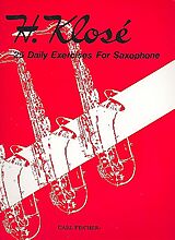 Hyacinte Eleonore Klosé Notenblätter 25 Daily Exercises for saxophone