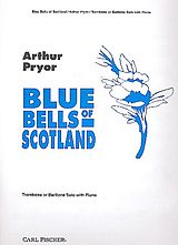 Arthur Pryor Notenblätter Blue Bells of Scotland for trombone