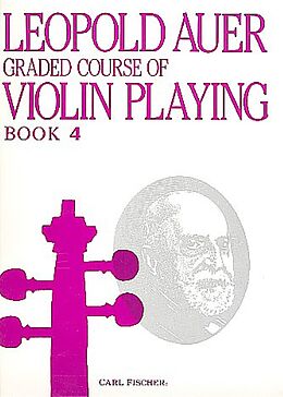 Leopold von Auer Notenblätter Graded Course of violin playing