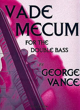 George Vance Notenblätter Vade mecum for double bass