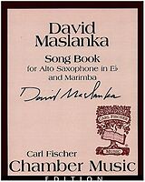David Maslanka Notenblätter Song Book for alto saxophone