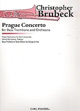Chris Brubeck Notenblätter Prague Concerto for Bass Trombone and