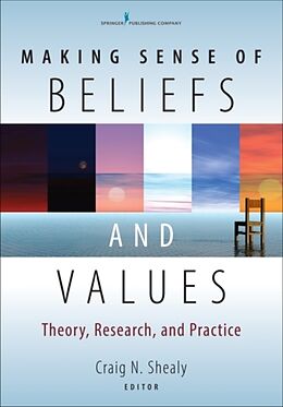 Couverture cartonnée Making Sense of Beliefs and Values de Craig N. (EDT) Shealy