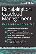 E-Book (epub) Rehabilitation Caseload Management von Lee Ann R. Grubbs, Jack L. Cassell, S. Wayne Mulkey
